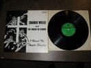 Charlie Wells & the Voices of Clouds I Heard the Angels Singing LP