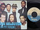 THE SELECTER SINGLE MADE IN PORTUGAL 45 PS 7 *ON MY RADIO* CHRYSALIS 1979 SKA