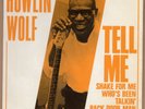 HOWLIN' WOLF - Tell Me - Original UK 7