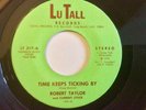 Robert Taylor  Time Keeps Ticking By  Northern Soul X-over Original