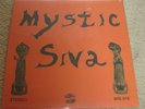 MYSTIC SIVA - MYSTIC SIVA - WORLD IN SOUND NOW OOP - NEW / SEALED