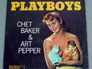The Chet Baker & Art Pepper Sextet - Playboys LP World Pacific PJ-1234 Mono