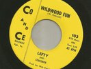 ROCKABILLY - LEFTY and LEADSMEN - WILDWOOD FUN  -HEAR -1962 CO and CE