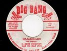 R & B ROCKER-H. BOMB FERGUSON-BIG BANG 103-NO-SACKIE-SACK/SPAGHETTI, AND MEAT BA