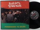 SUICIDAL TENDENCIES Possessed To Skate CAROLINE 12