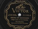 The Revelers on 78 rpm Victor 21100: Among My Souvenirs/Nola