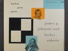 JAMES P. JOHNSON / LUCKEY ROBERTS: Harlem Party Piano LP (Mono, DG) Jazz