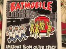 BATMOBILE AMAZONS FROM OUTER SPACE PSYCHOBILLY LP