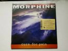 MORPHINE - Cure For Pain, Remastered 180G BLACK VINYL LP Gatefold + sealed