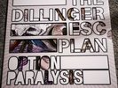 The Dillinger Escape Plan 'Option Paralysis' vinyl