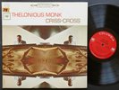 THELONIOUS MONK Criss-Cross LP COLUMBIA CS 8838 US 1963 JAZZ 2-EYE Charlie Rouse