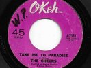 Northern/Sweet Soul 45 THE CHEERS Take Me To Paradise/I Made Up My Mind Okeh mp3