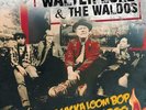 WALTER LURE & THE WALDOS: WACKA LACKA BOOM BOP A LOOM BA (LP vinyl *BRAND NEW*.)