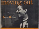 SONNY ROLLINS: Moving Out US Prestige 7058 ’58 Jazz DG NJ Vinyl LP