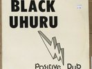 Black Uhuru Positive Dub NOT Painted  UNpainted Real Authentic Sound LP ras 3025