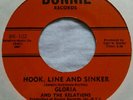 RARE US NORTHERN SOUL 45 Gloria And The Relations Hook Line Sinker/ Date 1966