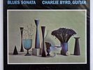 *TEST PRESSING* CHARLIE BYRD, BLUES SONATA *HQ-180G/SEALED*