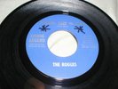 THE ROGUES Wanted: Dead or Alive 45 Garage Psych Living Legend Kim Fowley 1966