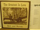 The Greatest Is Love BOB & BERNIE Contemp Christian Phonograph Record Album LP