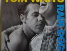 TOM WAITS - Rain Dogs - Original UK LP on Island - ILPS 9803