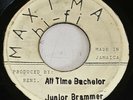 7” JUNIOR BRAMMER All Time Bachelor Label Maxima Rare Reggae & Ska