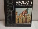 Apollo 8-Man's First Journey to the Moon- LP album-Rare Excellent Condition-1969