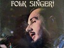 'Paul Clayton, Folk Singer ' 1965 LP   SEALED Never Opened/Never Played RARE