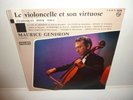MAURICE GENDRON - Le Violoncelle Et Son Virtuose . LP . CELLO . RARE . NM/M