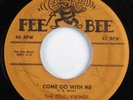 Doo Wop 45 DELL-VIKINGS Come Go With Me FEE BEE HEAR