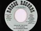 Funk Gospel 45 - E.T. Williams - Child Of The King - Roscoe - mp3