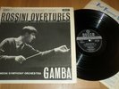 SXL 2266 PIERINO GAMBA ROSSINI 'ROSSINI OVERTURES,WILLIAM TELL ETC' DECCA 1961UK