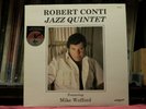 Robert Conti feat. Mike Wofford Jazz Quintet 1981 Discovery Records DBX DS-834
