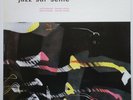 Barney Wilen Jazz Sur Seine on French Philips - Japan MONO LP NM