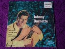 Johnny Burnette ?– You're Sixteen Vinyl 7