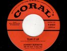 ROCKABILLY-JOHNNY BURNETTE TRIO-CORAL 61651-TEAR IT UP/YOU'RE UNDECIDED