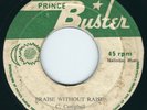 C Campbell / Prince Buster - Its Burkes Law / Praise Without Raise 7