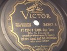 Victor 24367 Isham Jones Orch IS'NT IT FAIR 78 rpm