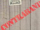 Alias Contraband STILL SEALED NEW OVP Mercury Vinyl LP