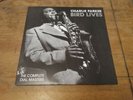 Charlie Parker - Bird Lives - Complete Dial Masters - Double LP (1988) Near Mint