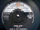 Rosie And The Originals ?– Angel Baby Vinyl 7