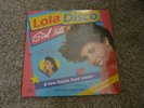 Lola Disco Girl Talk 12