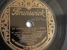 Ben Bernie - 78rpm single 10-inch – Brunswick #4274 My Castle In Spain Is...