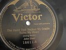 John Steel- 78rpm single 10-inch – Victor #18611 My Baby’s Arms