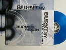 BURNT BY THE SUN Soundtrack To The Personal Revolution LP BLUE POST HC GRIND