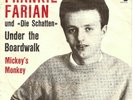 FRANKIE FARIAN & DIE SCHATTEN: Under The Boardwalk / Mickey's Monkey (CH 7