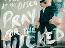 PANIC AT THE DISCO - PRAY FOR THE WICKED (LP Vinyl) sealed