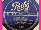 Rina Ketty J'attendrai & Sombreros & Mantilles Pathe gold lettering French 78rpm