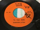 SALSA / DIMENSION LATINA / SENTIMIENTO / TA- TALI - BABA / 45RPM (EX) HEAR ??