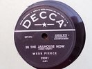 DECCA 78 RECORD 29391/WEBB PIERCE/IN THE JAILHOUSE NOW/FALL OUT OF LOVE/ EX+