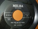 The Legends - I'll Never Fall In Love Again/The Eyes Of An Angel-Melba 109 Mint